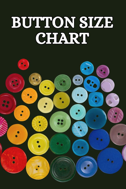 The Ultimate Guide to Button Sizes: Perfecting Your Shirts, Blazers, and Dresses