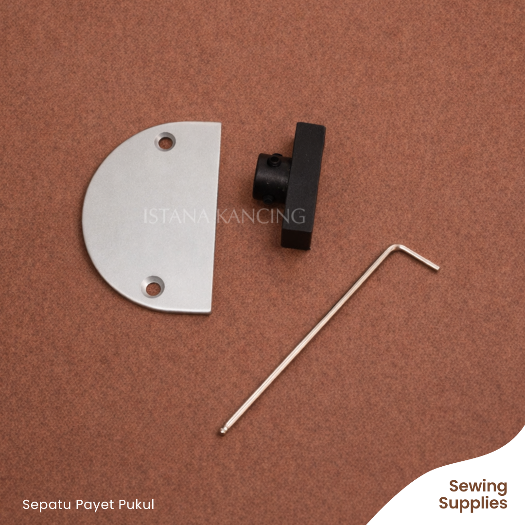 Sepatu Jahit Pemukul Payet untuk Mesin Jahit Industrial/High Speed | Istana Kancing