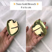 Nara Brooch