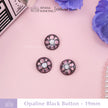 Opaline Button