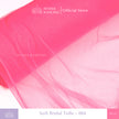 Kain Soft Tulle Lebar 150cm Pink Series