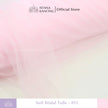 Kain Soft Tulle Lebar 150cm Pink Series
