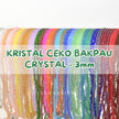 Ceko Bapau Crystal 3mm